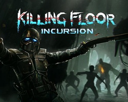 Killing Floor: Incursion